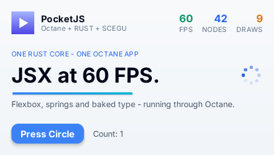 The PocketJS hero demo running through Octane on a PSP: a headline reading JSX at 60 FPS, a live FPS counter showing 60, 42 nodes, 9 draw calls, a Press Circle button with Count: 1, and a subtitle reading Flexbox, springs and baked type running through Octane
